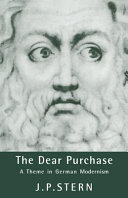 The dear purchase : a theme in German modernism /