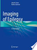 Imaging of Epilepsy : A Clinical Atlas /