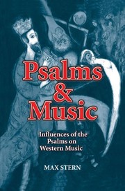 Psalms & music : influences of the Psalms on western music /