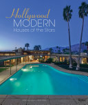 Hollywood modern : houses of the stars /