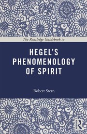 The Routledge guidebook to Hegel's Phenomenology of spirit /