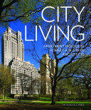 City living : apartment houses by Robert A. M. Stern Architects /