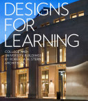 Designs for learning : college and university buildings /