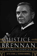 Justice Brennan : liberal champion /