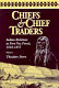 Chiefs & chief traders : Indian relations at Fort Nez Perces, 1818-1855 /