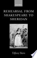 Rehearsal from Shakespeare to Sheridan /