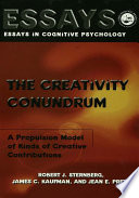 The creativity conundrum : a propulsion model of kinds of creative contributions /