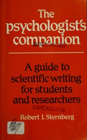 The psychologist's companion : a guide to scientific writing for students and researchers /