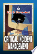 Critical incident management /