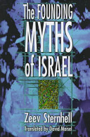 The founding myths of Israel : nationalism, socialism, and the making of the Jewish state /