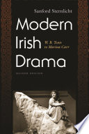 Modern Irish drama : W.B. Yeats to Marina Carr /