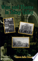 Wine and thorns in Tokay Valley : Jewish life in Hungary : the history of Abaújszántó /