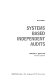 Systems based independent audits /