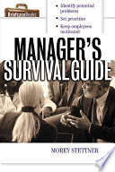 The manager's survival guide /