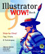 The Illustrator 9 Wow! book /