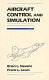 Aircraft control and simulation /