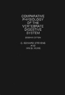 Comparative physiology of the vertebrate digestive system /