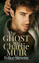 The ghost and Charlie Muir /