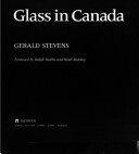 Glass in Canada : the first one hundred years /