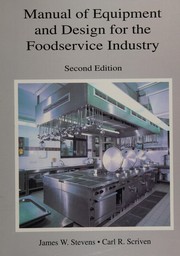 Manual of equipment and design for the foodservice industry /