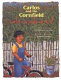 Carlos and the cornfield : story /