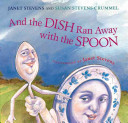 And the dish ran away with the spoon /