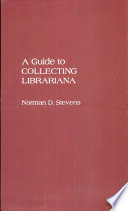 A guide to collecting librariana /