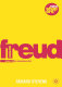 Sigmund Freud : examining the essence of his contribution /