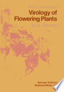 Virology of flowering plants /
