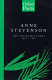 The collected poems of Anne Stevenson, 1955-1995.