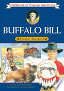 Buffalo Bill, frontier daredevil /