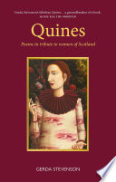 Quines Poems in tribute to women of Scotland.