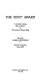 The Tony Award : a complete listing, with a history of the American Theatre Wing /