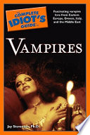 The complete idiot's guide to vampires /