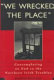 "We wrecked the place" : contemplating an end to the Northern Irish troubles /