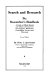 Search and research, the researcher's handbook ; a guide to official records and library sources for investigators, historians, genealogists, lawyers, and librarians.