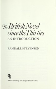 The British novel since the thirties : an introduction /