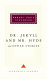 Dr Jekyll and Mr Hyde, and other stories /