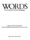 Words, the evolution of Western languages /