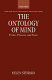 The ontology of mind : events, processes, and states /