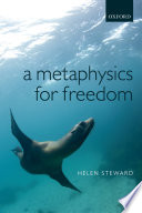 A metaphysics for freedom /