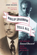 Philip Sparrow tells all : lost essays by Samuel Steward, writer, professor, tattoo artist /