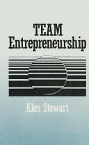 Team entrepreneurship /