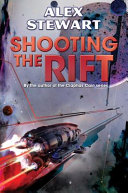 Shooting the rift /