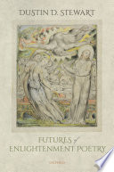 Futures of enlightenment poetry /