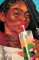 Home. Girl. Hood /