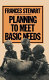 Planning to meet basic needs /