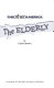 The elderly /