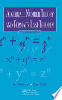 Algebraic number theory and Fermat's Last Theorem /