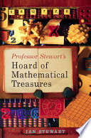 Professor Stewart's hoard of mathematical treasures /